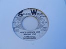 RARE ORIG GOLDEN WORLD PROMO - THE DEBONAIRES - HOW'S YOUR NEW LOVE TREATING YOU