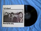 Dr. Feelgood   Down By the Jetty   MONO UK Press   UAS 29727  EX Vinyl