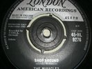 The Miracles: Shop Around / Who's Lovin You London Records 45-HL9276 Tamla /RnB