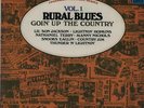 Various-Blues & Gospel Rural Blues Vol. 1: Goin' ... vinyl LP  record UK