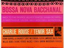 Charlie Rouse - Bossa Nova Bacchanal LP - Blue Note BLP 4119 Mono RVG Ear NY USA