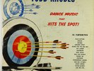 Todd Rhodes - Dance Music That Hits The Spot LP - King - 658 No Crown Mono DG