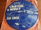 JEAN LUMIERE RARE 78 PICTURE DISC 1937 LE CHANTEUR DE MINUIT STEPP FLEX VENTURA