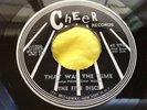 Doo Wop 45 : The Five Discs   Never Let You Go   That Was The Time   Cheer 1000