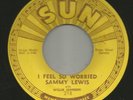 BLUES ROCKERS- SAMMY LEWIS - I FEEL SO WORRIED  - PUSHMARKS -HEAR -1955 SUN 218