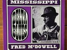 Mississippi Fred McDowell – Delta Blues – Country Blues-Delta Blues Vinyl LP