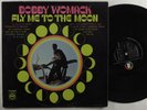 BOBBY WOMACK Fly Me To The Moon MINIT LP