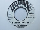 DEAN PARRISH   DETERMINATION - NORTHERN SOUL
