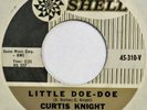 CURTIS KNIGHT Little Doe Doe SHELL 45 mod popcorn R&B VG+ 7” HEAR