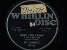 Doo Wop 78 CHANNELS Now You Know/The Closer You Are on Whirlin Disc