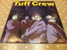 TUFF CREW [ DANGER ZONE ] VINYL LP .EX +V/G