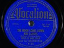Jazz 78 BILLIE HOLIDAY Moon Looks Down & Laughs/You Go To My Head on Vocalion