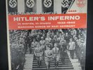 Hitler's Inferno (In Words, In Music 1932-1945) (Marching Songs Of Nazi Germany)