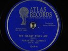 Doo Wop 78 PARAKEETS QUINTET My Heart Tells Me/Yvonne on Atlas