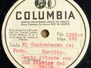 78 rpm Columbia Mexico test press Dueto Orizaba w/los Diablos del Valle Ranchera