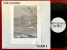 DICK'S CHURCH  —TALENT 1— private diy post punk avant garde noise lp | RARE