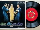 PETER PAUL AND MARY NM MINT 7