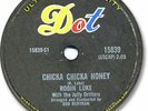 ROBIN LUKE Rock'n Roll 78 RPM Record. Chicka Chicka Honey