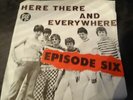 Episode Six Here There and Everywhere 7