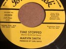 NORTHERN SOUL  - MARVIN SMITH - TIME STOPPED  - DEMO  BRUNSWICK 55299 NEAR MINT