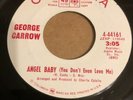 NORTHERN SOUL  45  - GEORGE CARROW  - ANGEL BABY- 1967 COLUMBIA  U.S.  DEMO N/M