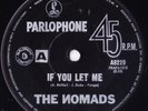 THE NOMADS 45: IF YOU LET ME/IT'S ALRIGHT AUSSIE PARLOPHONE 8229  EX & EX+  1966