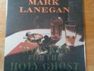 Mark Lanegan Whiskey For The Holy Ghost Vinyl LP Sub Pop Sp132 Used