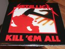 Metallica Kill 'Em All 45Rpm 2Lp 180g 2008 Half Speed Remaster 343676-1 Warner