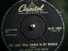 The Johnny Otis Show All I Want Is Your Love / The Light Still Shines Vinyl 7