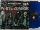 WHITE ZOMBIE Astro-Creep: 2000 SPACE SOUND LP blue vinyl