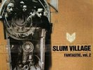 Slum Village- Fantastic, Vol. 2, 3 LP Set, Good Vibe Recordings