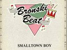 Bronski Beat ?– Smalltown Boy [12'' Vinyl EP] RARE JAPANESE PRESS, MINT