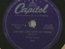 78 Rpm Record Faron Young Live Fast Love Hard Die Young