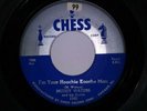 Muddy Waters Chess 1560 I'm Your Hoochie Kooche Man & She's So Pretty 45 Record
