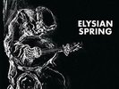 Elysian Spring-Glass Flower (UK IMPORT) VINYL NEW