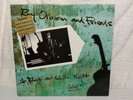 ROY ORBISON & FRIENDS VINYL RECORD * BLACK & WHITE NIGHT * 1989 16 TRACKS CBS