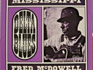 FRED McDOWELL Mississippi Delta Blues Japan ARHOOLIE PA-3052 MONO W/Insert