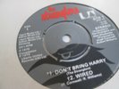 THE STRANGLERS - DON'T BRING HARRY / WIRED / CRABS ORIGINAL 7