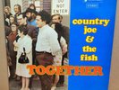 COUNTRY JOE & THE FISH TOGETHER OG UK STEREO VANGUARD LP SVRL 19006 1Y/2Y MINT