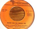 Orchestre Black Santiago ?– Noun Ma Do Minsi Wè - Afrobeat FIRE Bomb Benin
