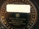 Mont Ward 4748 Monroe Brothers LITTLE RED SHOES  country 78 rpm E- 1936