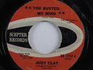 Northern Soul 45 JUDY CLAY You Busted My Mind SCEPTER promo HEAR