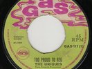 THE UNIQUES - TOO PROUD TO BEG / LOVE AND DEVOTION