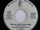 Modern Soul 45 KID CARMEN & DANNY HORTON This Island Is Our Home REVEILLE HEAR