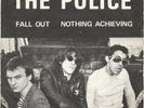 The Police - Fall Out / Nothing Achieving - UK - RARE 1st Red Label Edition