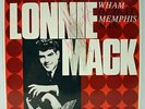 Rare Rock 'n Roll LP - Lonnie Mack - AUTOGRAPHED - The Wham Of That Memphis Man