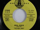 Funk/Sweet Soul 45 FUTURE 2000 Soul Disco TOBIN VG+ HEAR