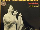 Om Kalsoum - Lesa Faker - Sono Cairo France LP