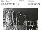 Wheeler Kenny-Deer Wan (UK IMPORT) VINYL NEW