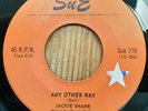 Jackie Shane   Any Other Way   Sue (Canadian)   RnB  45    7